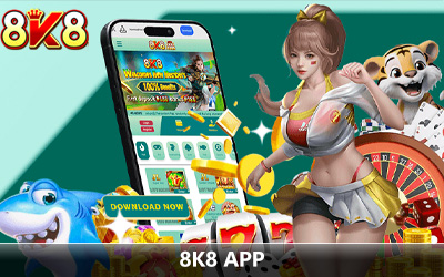 8K8 APP